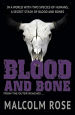 Blood and Bone